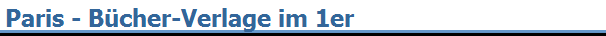 Paris - B�cher-Verlage im 1er